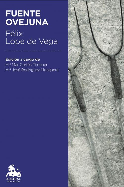 Cover of the book Fuente Ovejuna by Félix Lope de Vega, Grupo Planeta