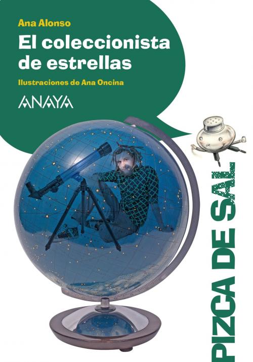 Cover of the book El coleccionista de estrellas by Ana Alonso, ANAYA INFANTIL Y JUVENIL