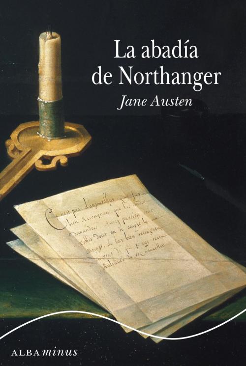 Cover of the book La abadía de Northanger by Jane Austen, Alba Editorial