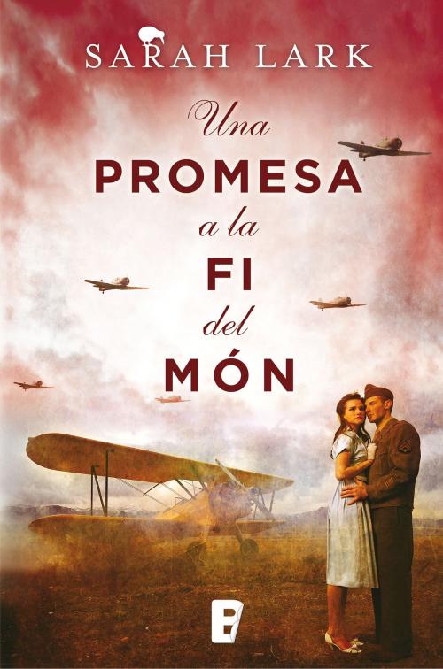 Cover of the book Una promesa a la fi del món (Núvol blanc 4) by Sarah Lark, Penguin Random House Grupo Editorial España