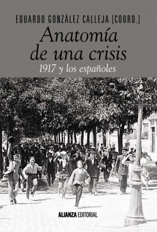 Cover of the book Anatomía de una crisis by Eduardo González Calleja, Alianza Editorial