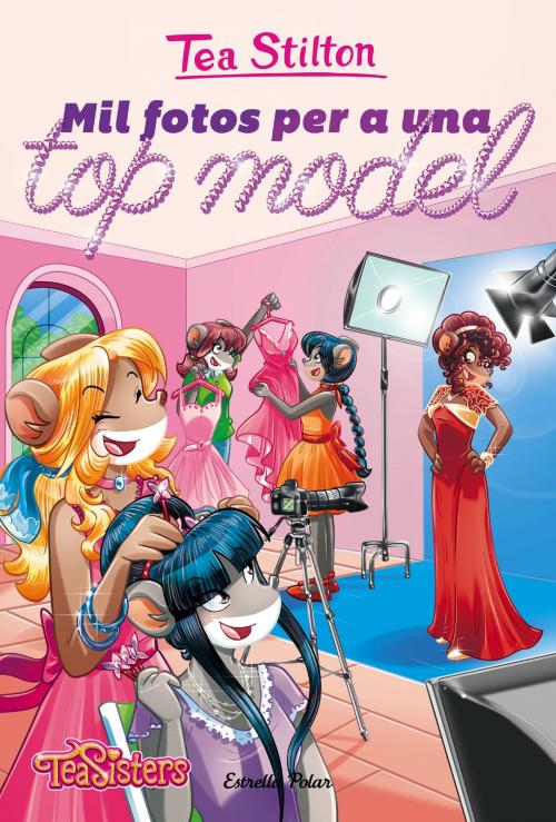 Cover of the book Mil fotos per a una Top Model by Tea Stilton, Grup 62