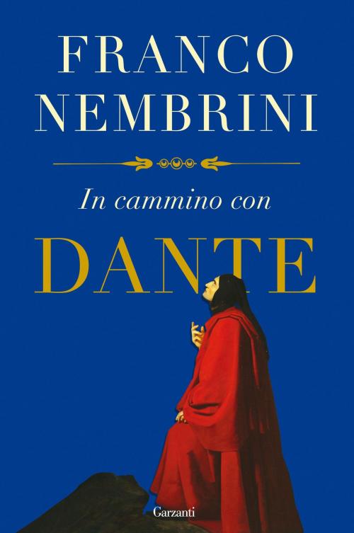 Cover of the book In cammino con Dante by Franco Nembrini, Garzanti