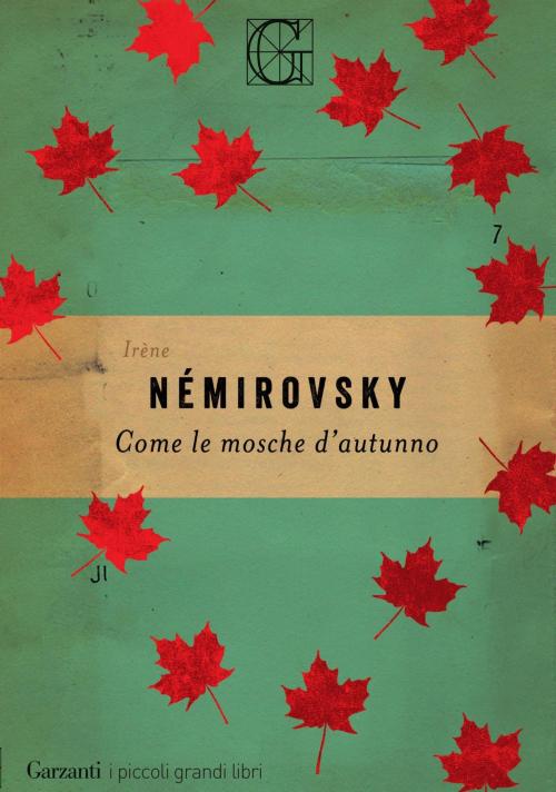 Cover of the book Come le mosche d'autunno by Irène Némirovsky, Garzanti Classici