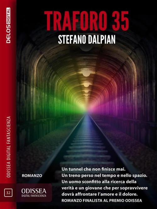 Cover of the book Traforo 35 by Stefano Dalpian, Silvio Sosio, Delos Digital