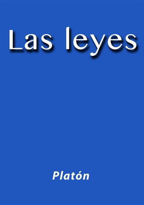 Cover of the book Las leyes by Platón, Platón
