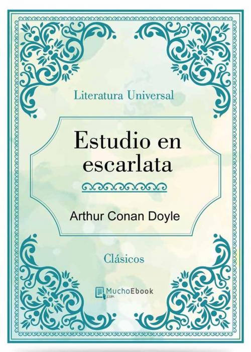 Cover of the book Estudio en escarlata by Arthur Conan Doyle, Arthur Conan Doyle