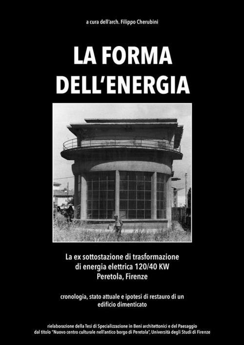 Cover of the book La forma dell'energia by Filippo Cherubini, Filippo Cherubini