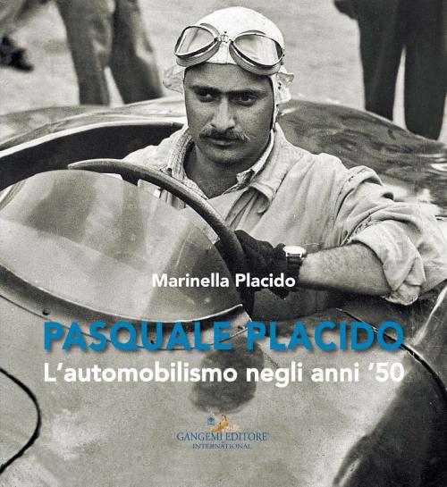 Cover of the book Pasquale Placido by Marinella Placido, Gangemi Editore