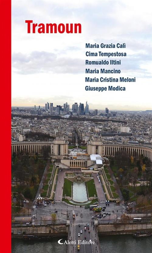 Cover of the book Tramoun by ANTOLOGIA AUTORI VARI, Aletti Editore