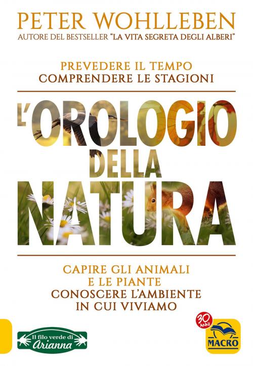Cover of the book L'Orologio della Natura by Peter  Wohlleben, Arianna Editrice