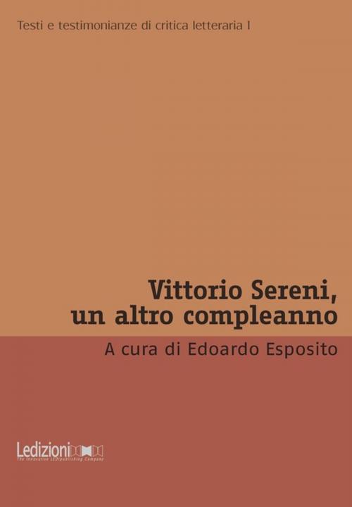 Cover of the book Vittorio Sereni, un altro compleanno by Collectif, Ledizioni