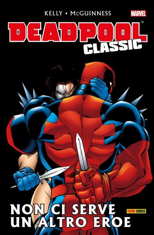 Cover of the book Deadpool Classic 3 by Joe Kelly, Panini Marvel Italia