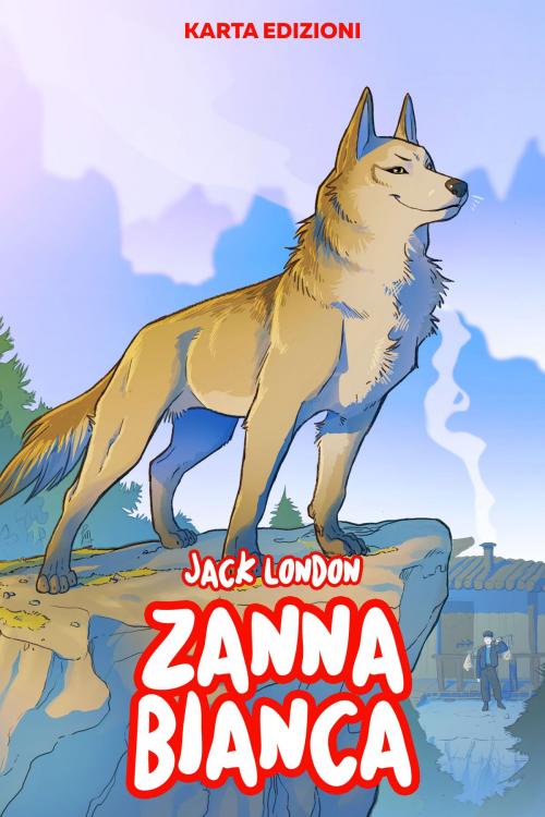 Cover of the book Zanna Bianca by Jack London, PublishDrive