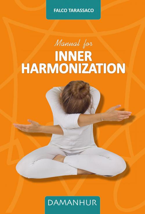 Cover of the book Manual for Inner Harmonization by Falco Tarassaco, PublishDrive