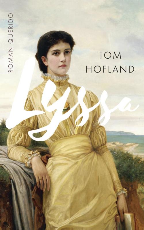 Cover of the book Lyssa by Tom Hofland, Singel Uitgeverijen