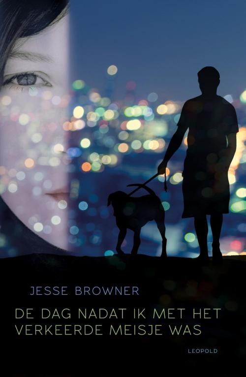 Cover of the book De dag nadat ik met het verkeerde meisje was by Jesse Browner, WPG Kindermedia