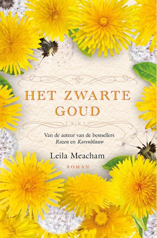 Cover of the book Het zwarte goud by Leila Meacham, VBK Media