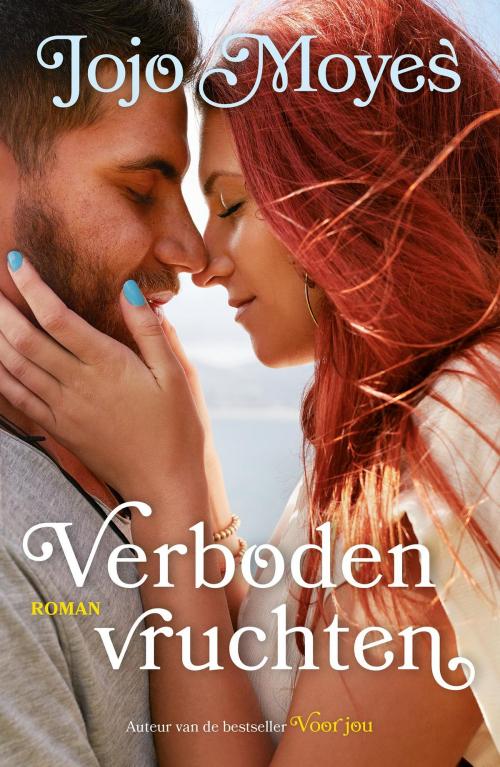 Cover of the book Verboden vruchten by Jojo Moyes, VBK Media