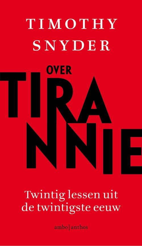 Cover of the book Over tirannie by Timothy Snyder, Ambo/Anthos B.V.