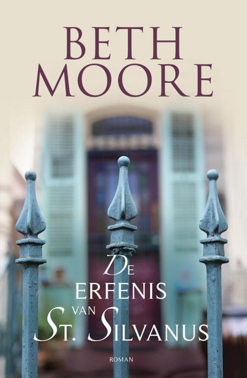 Cover of the book De erfenis van St. Silvanus by Beth Moore, VBK Media