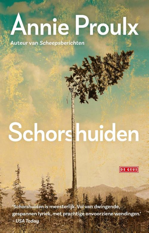 Cover of the book Schorshuiden by Annie Proulx, Singel Uitgeverijen