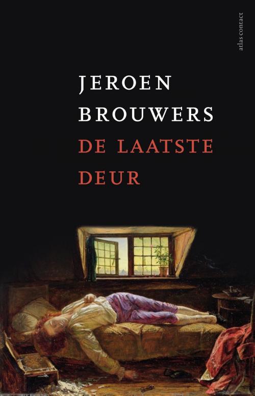 Cover of the book De laatste deur by Jeroen Brouwers, Atlas Contact, Uitgeverij