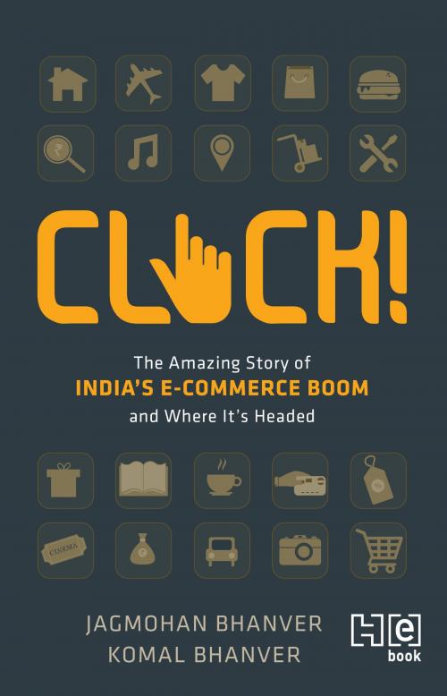 Cover of the book CLICK! by Jagmohan Bhanver, Komal Bhanver, Hachette India