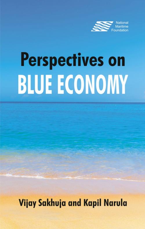 Cover of the book Perspectives on the Blue Economy by Vijay Sakhuja, Kapil Narula, VIJ Books (India) PVT Ltd