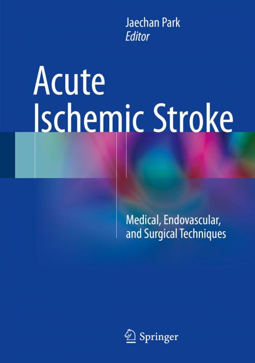 Cover of the book Acute Ischemic Stroke by , Springer Singapore