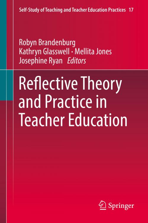 Cover of the book Reflective Theory and Practice in Teacher Education by , Springer Singapore
