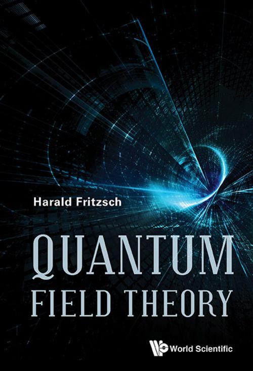 Cover of the book Quantum Field Theory by Harald Fritzsch, World Scientific Publishing Company