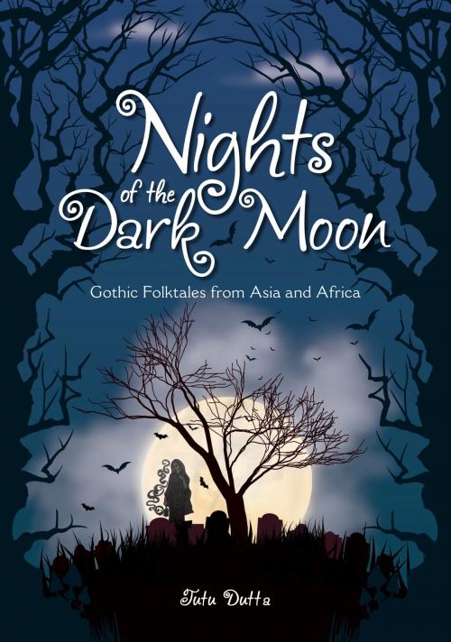Cover of the book Nights of the Dark Moon by Tutu Dutta, Marshall Cavendish International