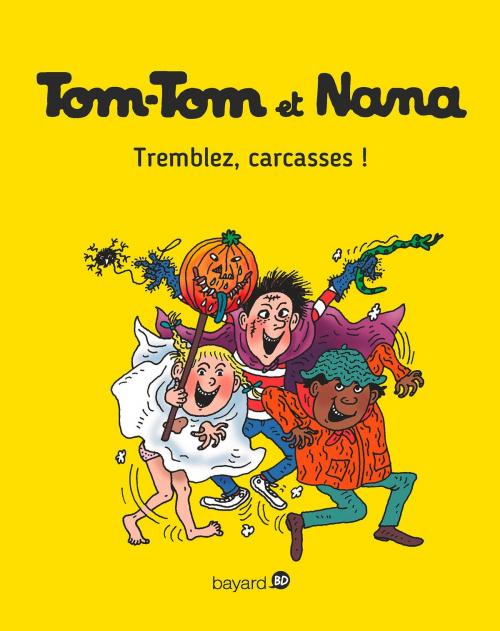 Cover of the book Tom-Tom et Nana, Tome 26 by Évelyne Reberg, Catherine Viansson Ponte, Jacqueline Cohen, Bayard Jeunesse