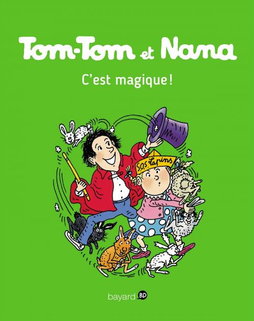 Cover of the book Tom-Tom et Nana, Tome 21 by Évelyne Reberg, Jacqueline Cohen, Catherine Viansson Ponte, Bayard Jeunesse