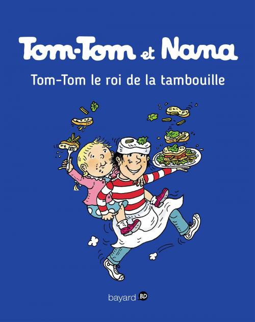 Cover of the book Tom-Tom et Nana, Tome 03 by Jacqueline Cohen, Catherine Viansson Ponte, Xavier Seguin, Josette Laczewny dite Macha, Henriette Bichonnier, Bayard Jeunesse