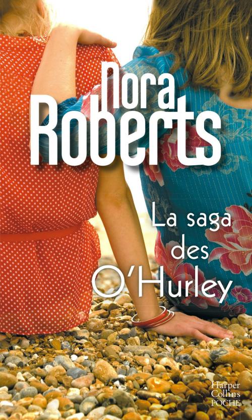 Cover of the book La saga des O'Hurley by Nora Roberts, HarperCollins