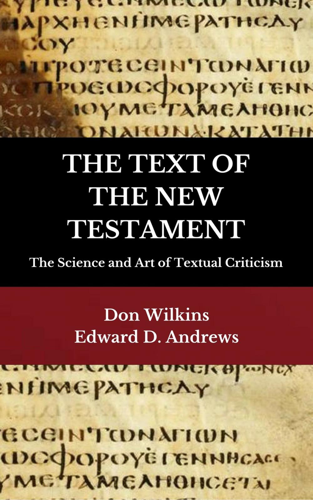 Big bigCover of THE TEXT OF THE NEW TESTAMENT
