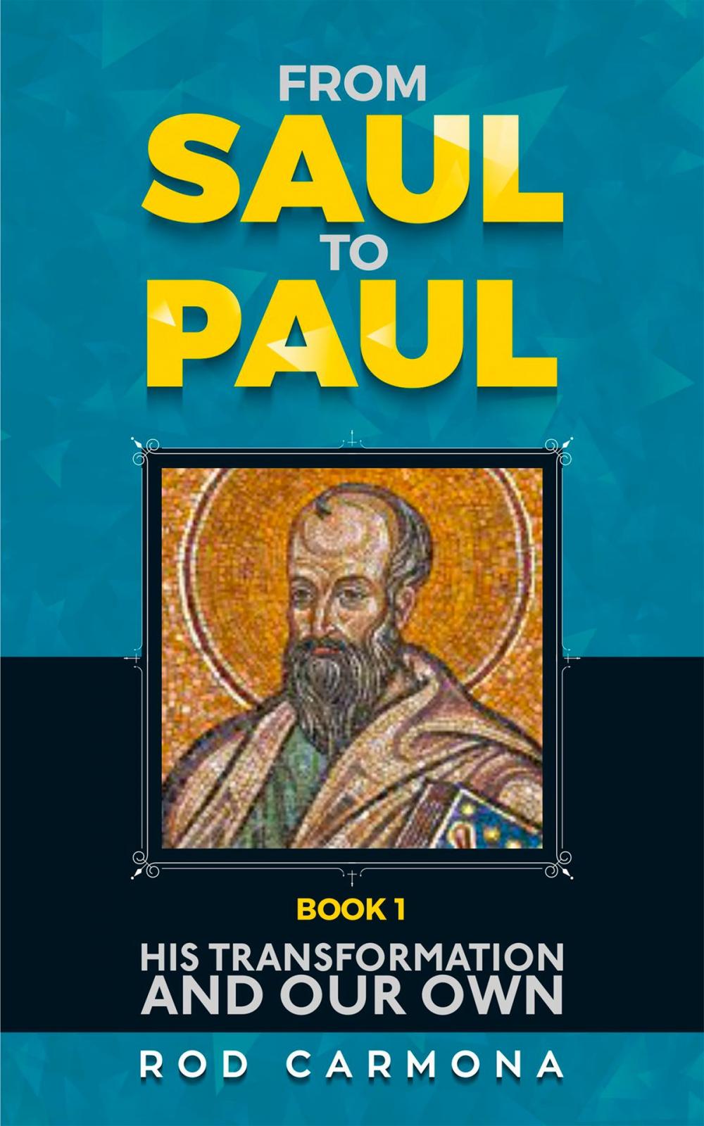 Big bigCover of From Saul to Paul