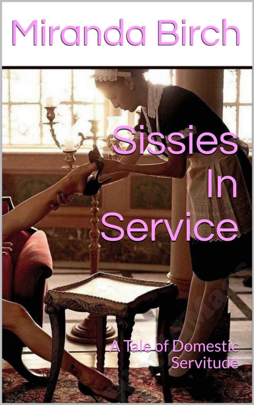Big bigCover of Sissies In Service