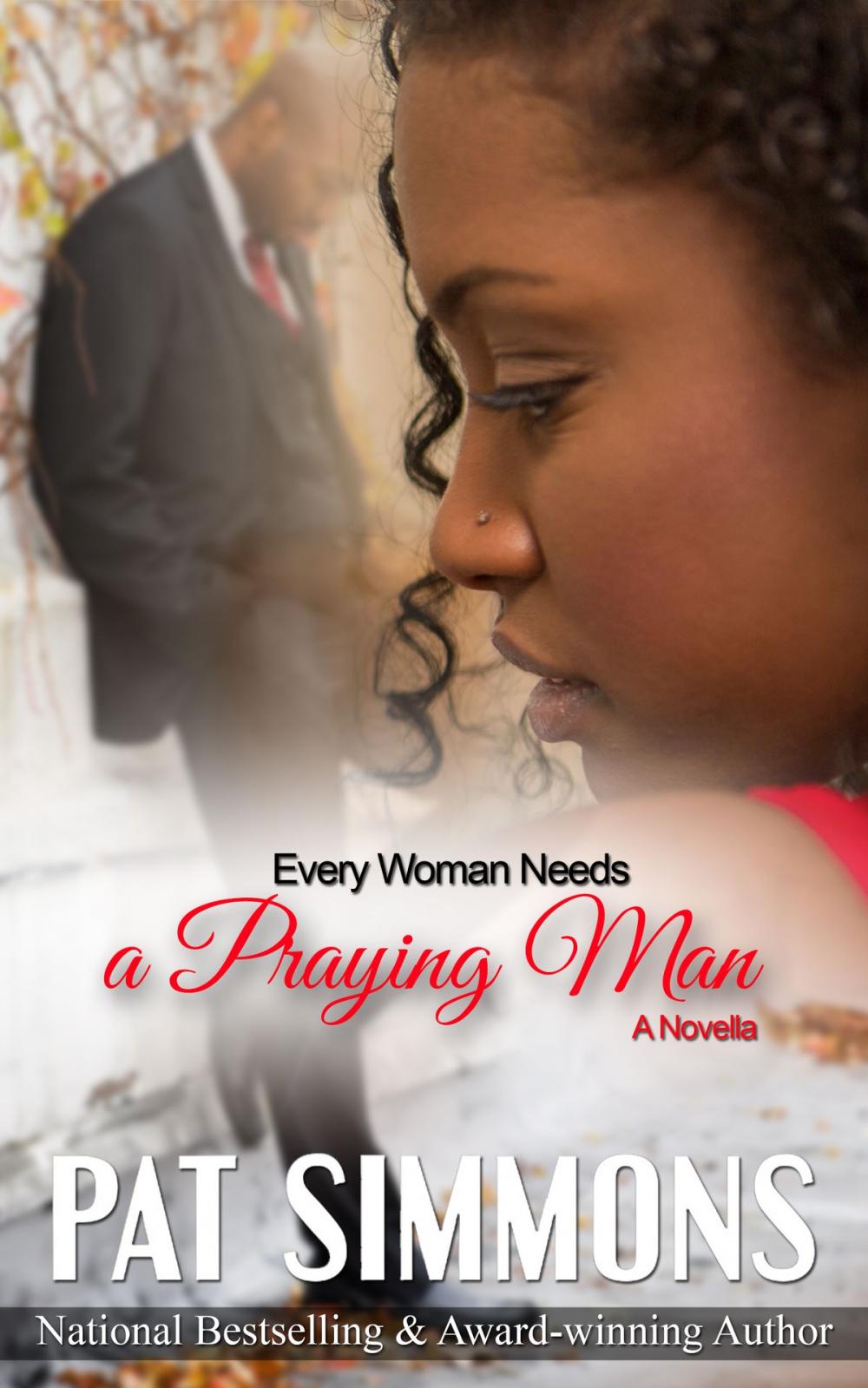Big bigCover of Every Woman Needs A Praying Man