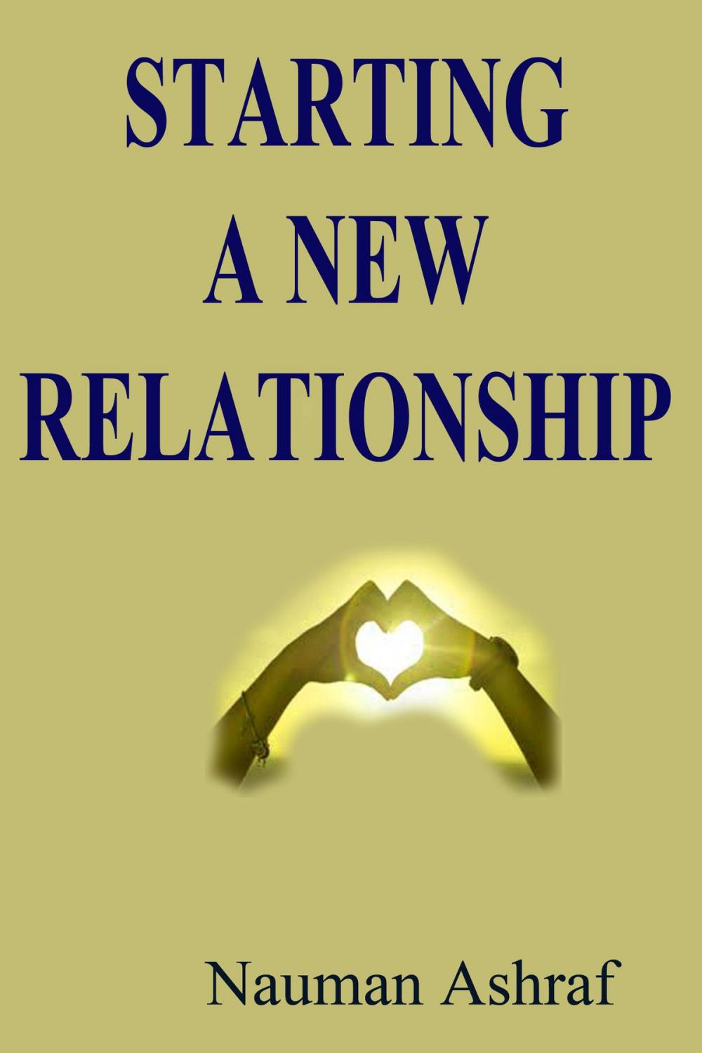 Big bigCover of Starting A New Relationship