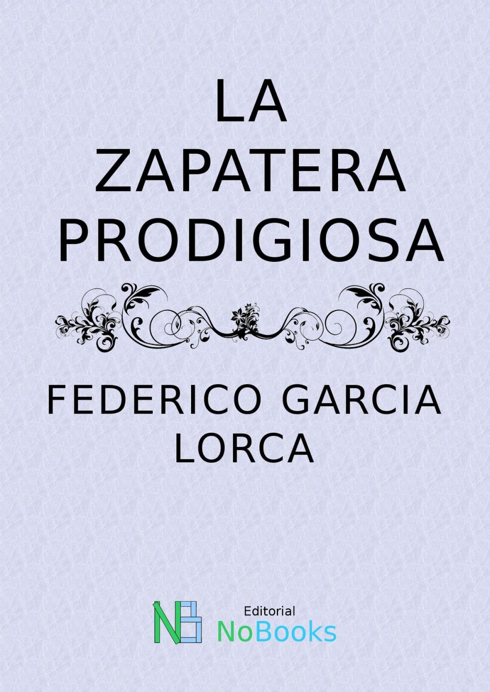 Big bigCover of La zapatera prodigiosa