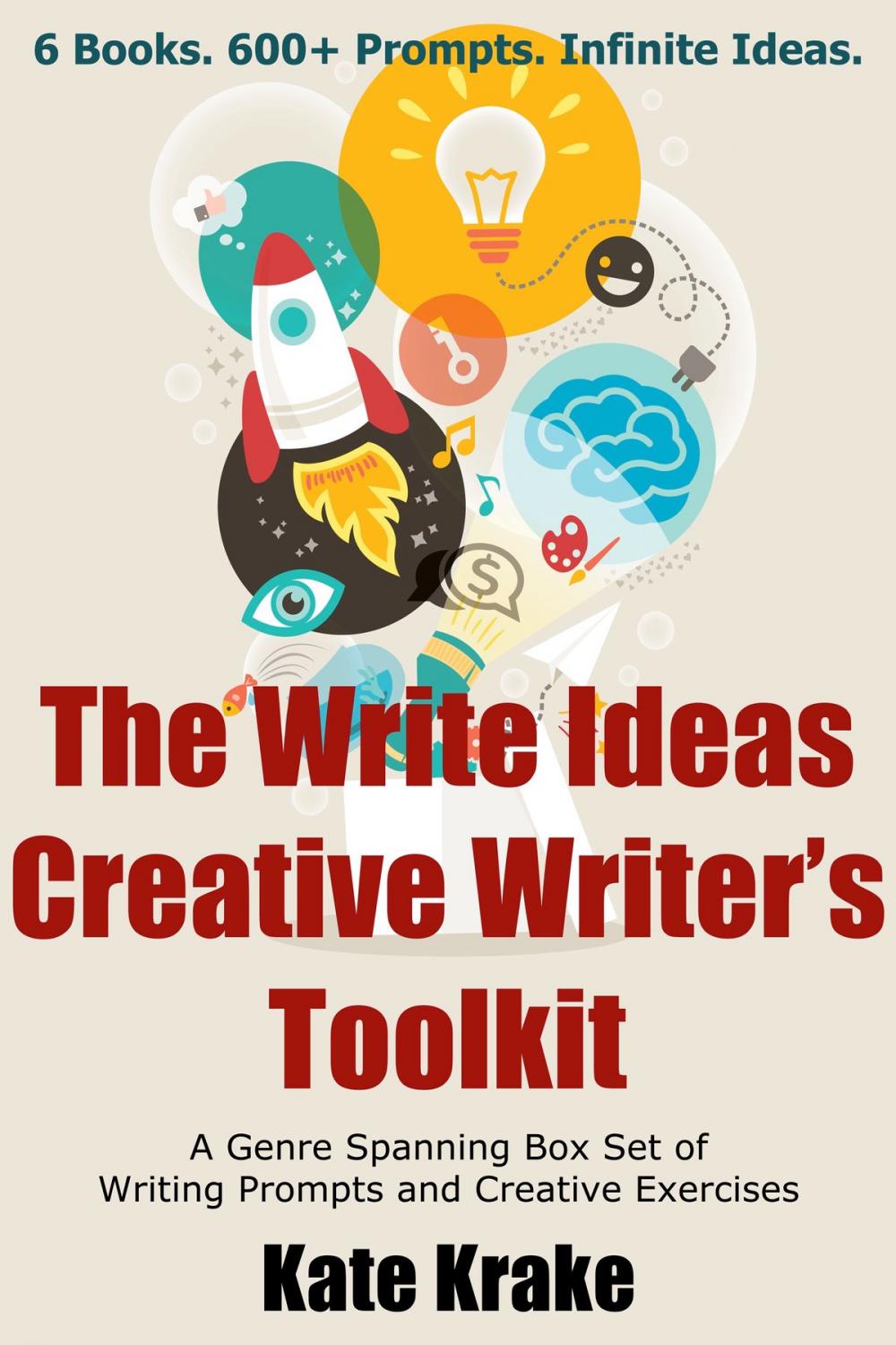 Big bigCover of The Write Ideas Creative Writer's Toolkit