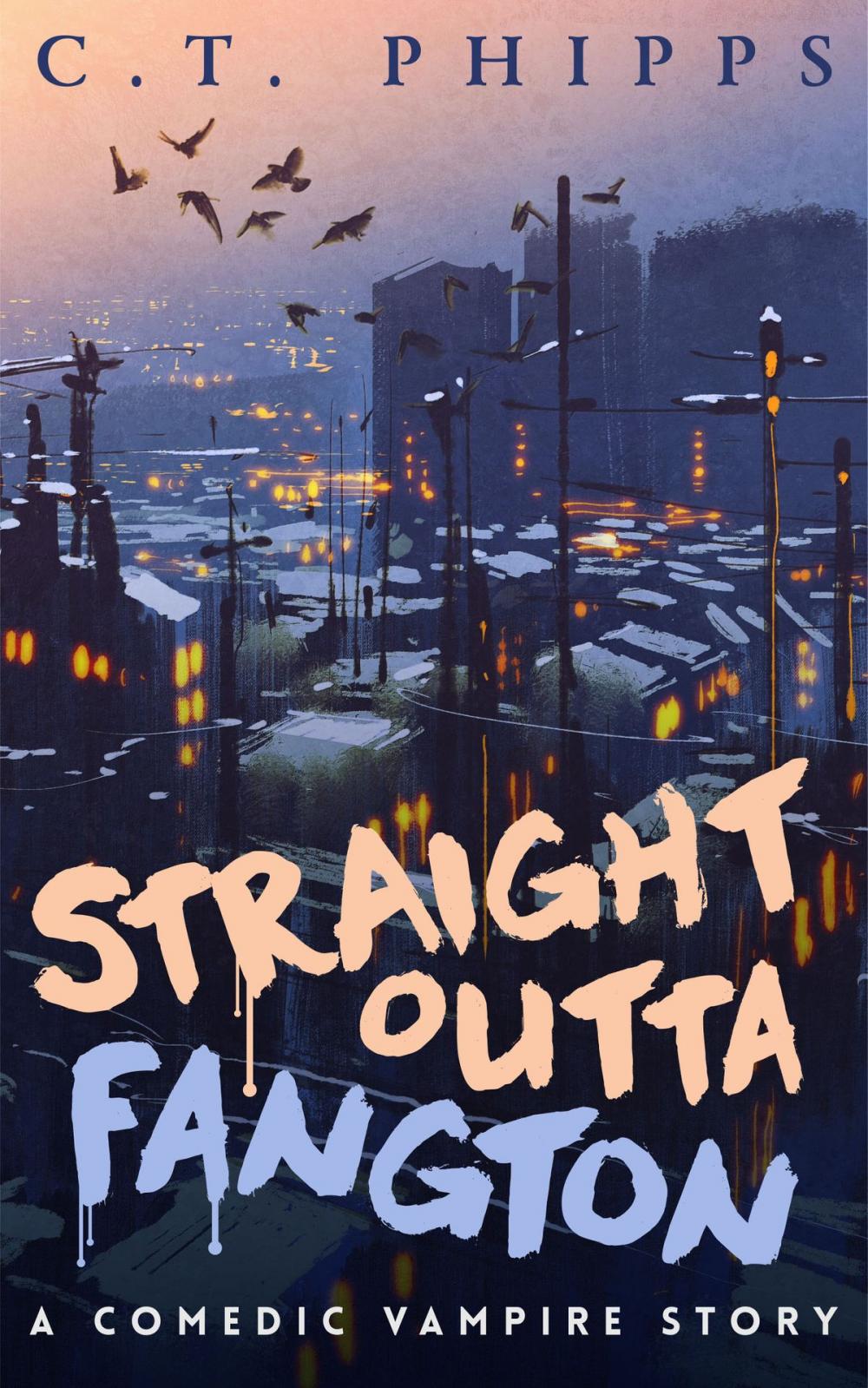 Big bigCover of Straight Outta Fangton