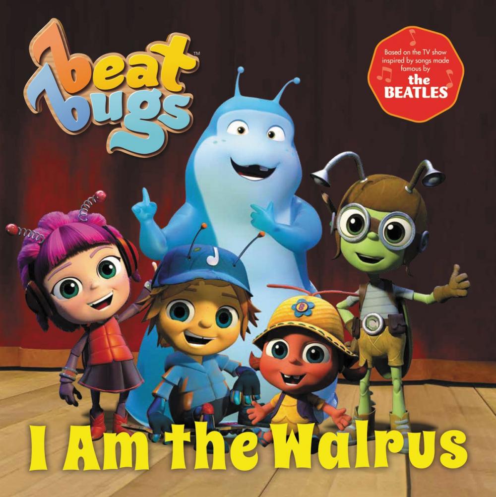 Big bigCover of Beat Bugs: I Am the Walrus