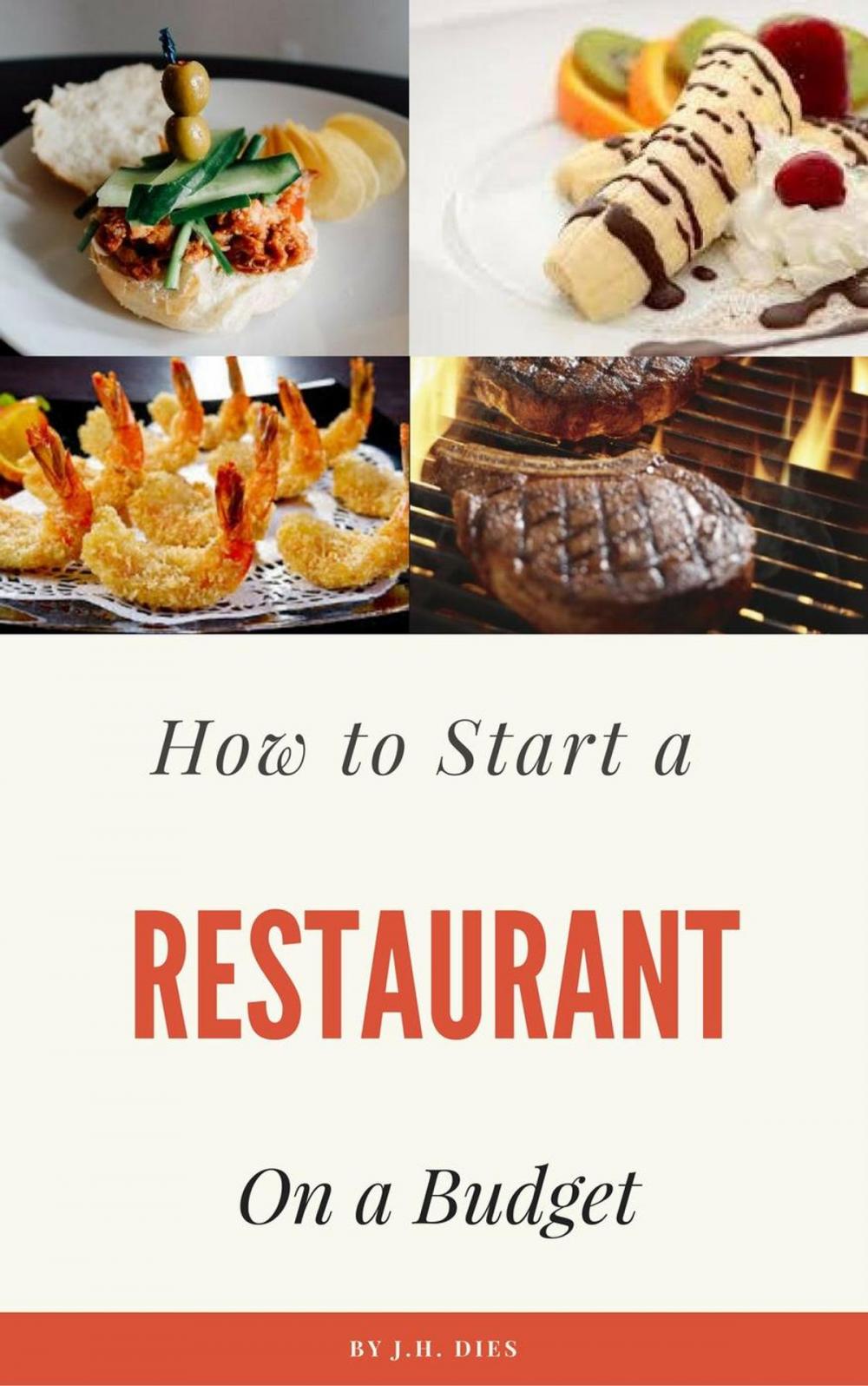 Big bigCover of How to Start a Restaurant on a Budget