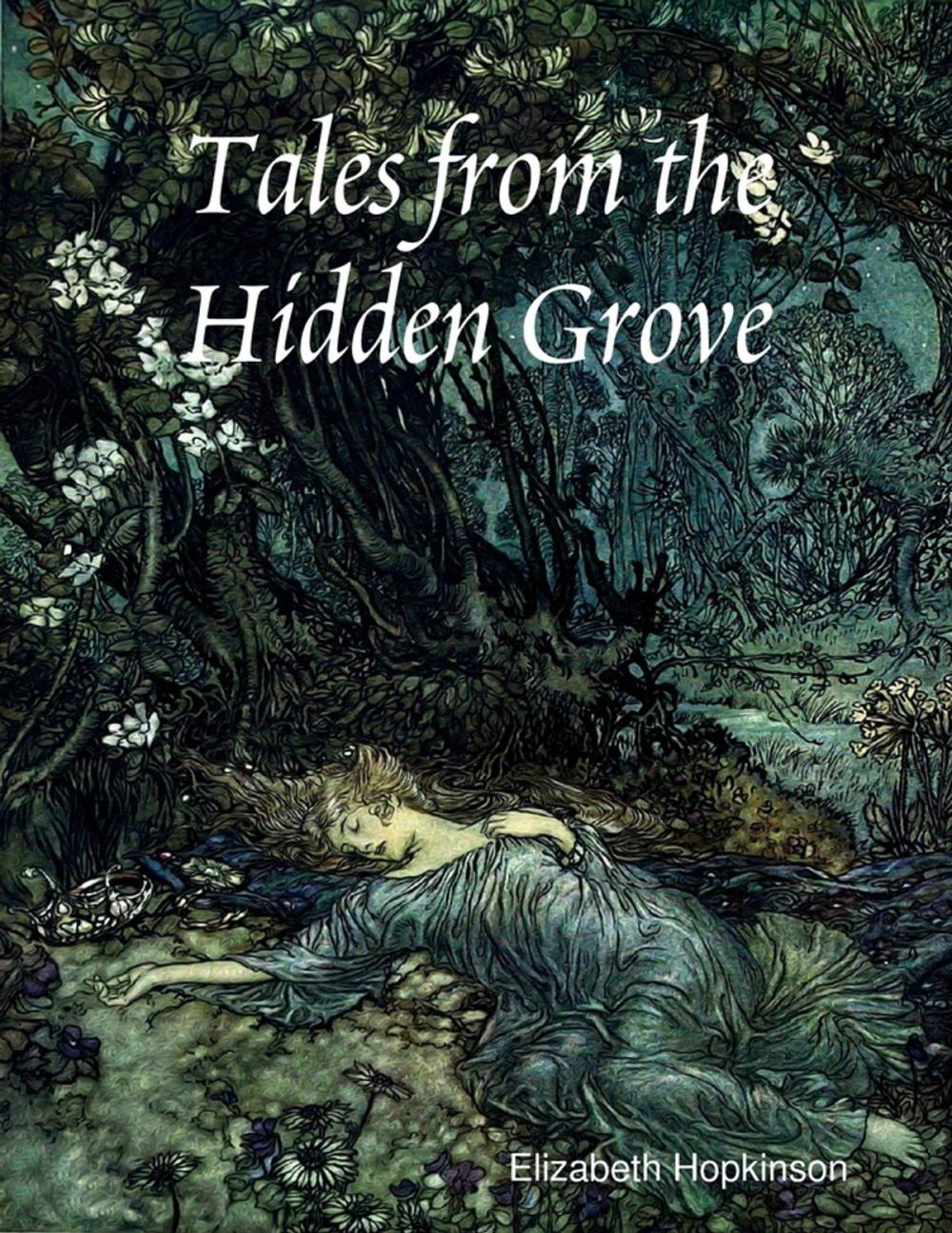 Big bigCover of Tales from the Hidden Grove