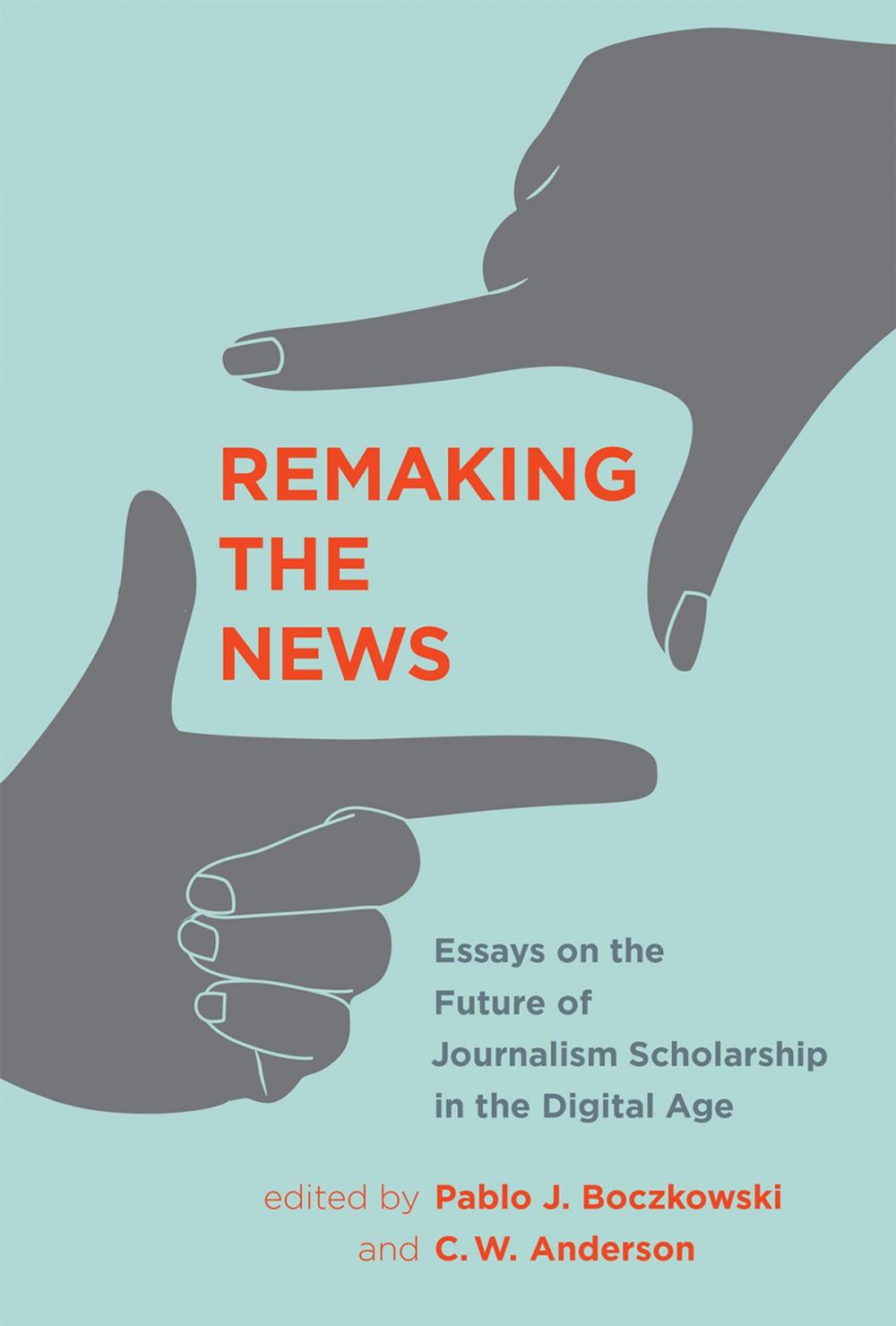 Big bigCover of Remaking the News
