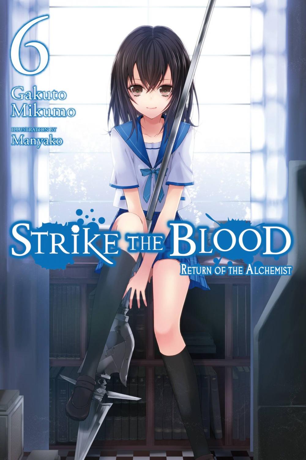 Big bigCover of Strike the Blood, Vol. 6 (light novel)